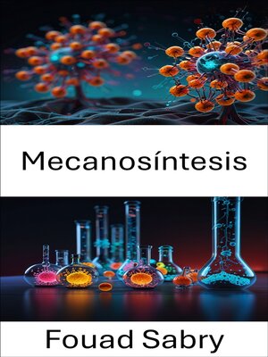 cover image of Mecanosíntesis